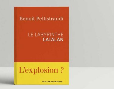 «Le Labyrinthe Catalan». Un análisis francés de la locura independentista