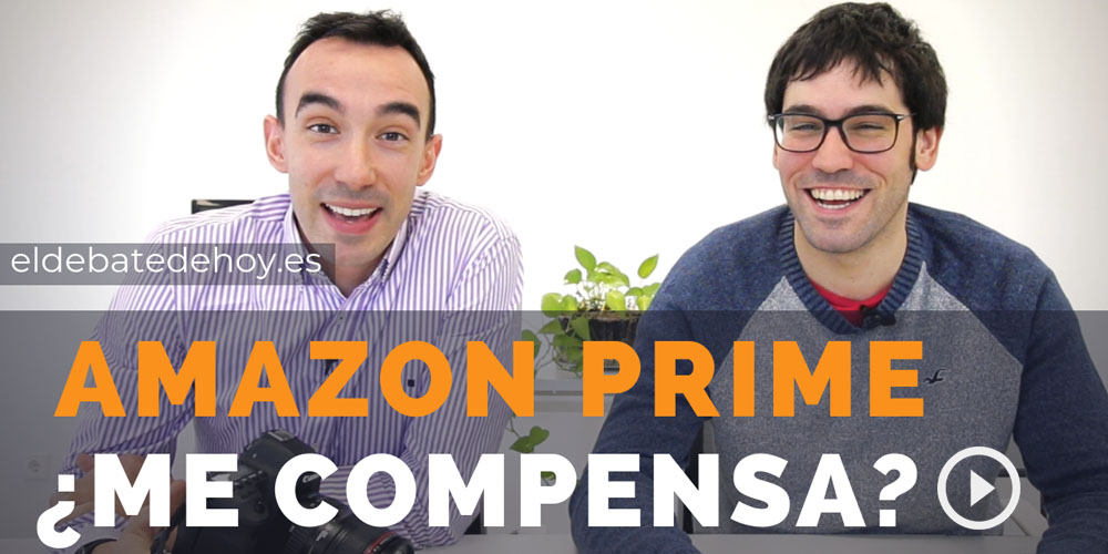¿Me compensa tener Amazon Prime?