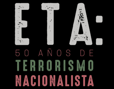 «50 años de terrorismo nacionalista». La verdad sobre ETA, sin concesiones